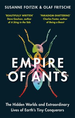 Empire of Ants - Fritsche, Olaf;Foitzik, Susanne