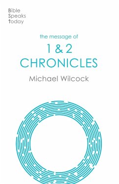 The Message of Chronicles - Wilcock, Michael (Author)