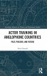 Actor Training in Anglophone Countries - Bild 1