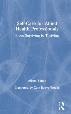 Self-Care for Allied Health Professionals - Battye, Alison