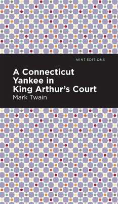 A Connecticut Yankee in King Arthur's Court - Twain, Mark