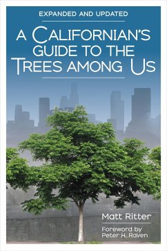 A Californian's Guide to the Trees Among Us - Ritter, Matt