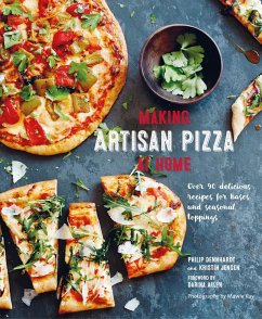 Making Artisan Pizza at Home - Dennhardt, Philip