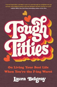 Tough Titties - Belgray, Laura