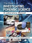 The Basics of Investigating Forensic Science