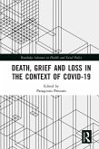 Death, Grief and Loss in the Context of COVID-19