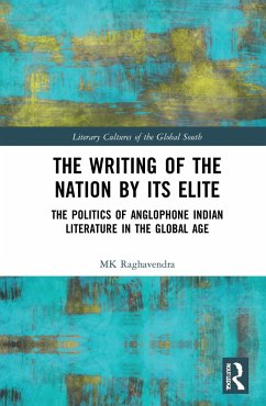 The Writing of the Nation by Its Elite - Raghavendra, Mk