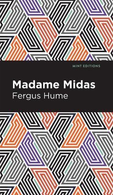 Madame Midas - Hume, Fergus