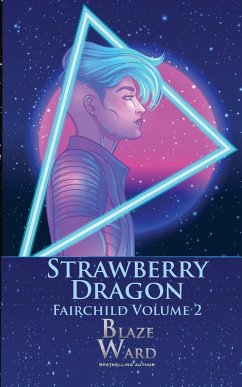 Strawberry Dragon - Ward, Blaze