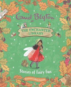 The Enchanted Library: Stories of Fairy Fun - Blyton, Enid