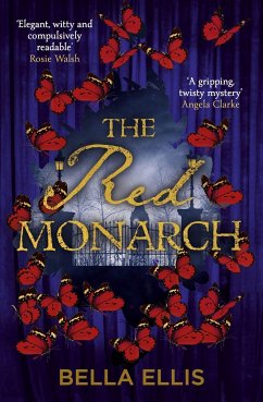 The Red Monarch - Ellis, Bella