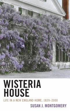 Wisteria House - Montgomery, Susan J