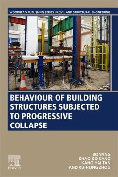 Behaviour of Building Structures Subjected to Progressive Collapse - Yang, Bo;Kang, Shao-Bo;Tan, Kang Hai