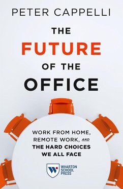 The Future of the Office - Cappelli, Peter