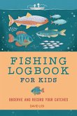 Fishing Logbook for Kids