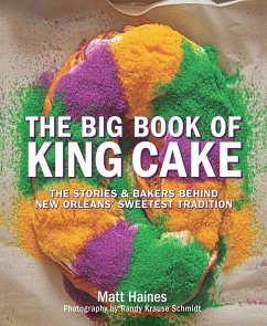 The Big Book of King Cake - Haines, Matt