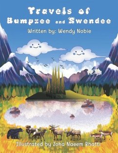 Travels of Bumpzee and Swendee: The Cloudy Twins Meet Toughball: A Children's Book About the Outdoors, Nature, Kindness, and Friendship - Nobie, Wendy
