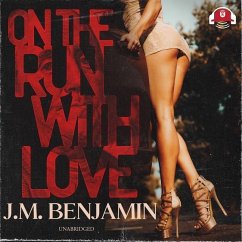 On the Run with Love Lib/E - Benjamin, J. M.