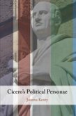 Cicero's Political Personae