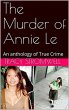 The Murder of Annie Le (eBook, ePUB) - Bild 1