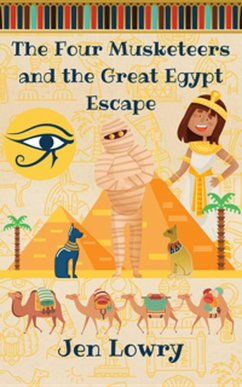 Cover The Four Musketeers and the Great Egypt Escape (eBook, ePUB)