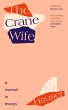 The Crane Wife - Bild 1