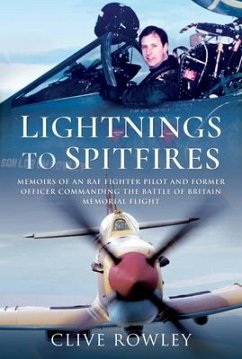 Lightnings to Spitfires - Rowley, Clive