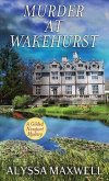 Murder at Wakehurst: A Gilded Newport Mystery