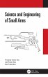 Science and Engineering of Small Arms - Bild 1