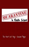 Quarantine In Middle School