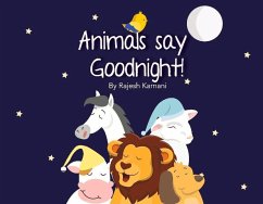 Animals Say Goodnight - Karnani, Rajesh
