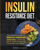 The Insulin Resistance Diet