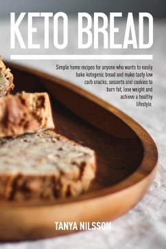 KETO BREAD BOOK - Nilsson, Tanya