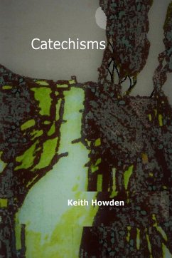 CATECHISMS - Howden, Keith