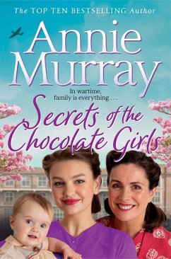 Secrets of the Chocolate Girls - Murray, Annie