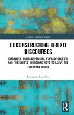 Deconstructing Brexit Discourses