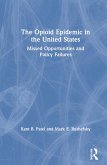 The Opioid Epidemic in the United States