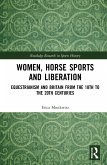 Women, Horse Sports and Liberation