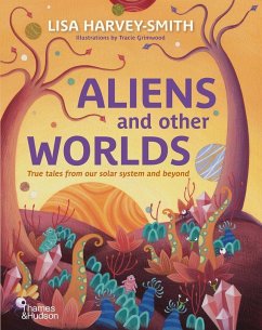 Aliens and Other Worlds - Harvey-Smith, Lisa