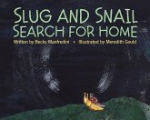 Slug and Snail Search for Home Slug and Snail Search for Home