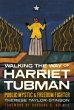 Walking the Way of Harriet Tubman - Bild 1
