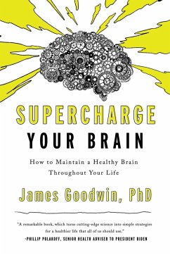 Supercharge Your Brain - Goodwin, James