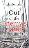 Out of the Enemy's Camp