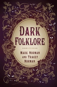Dark Folklore - Norman, Mark; Norman, Tracey