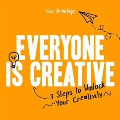 Everyone is Creative - Armitage, Guy