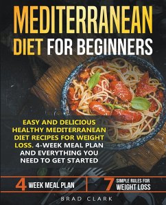 Mediterranean Diet for Beginners - Clark, Brad