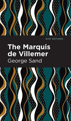 The Marquis de Villemer - Sand, George