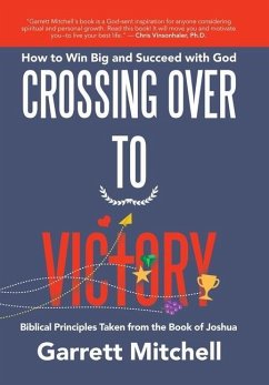 Crossing over to Victory - Mitchell, Garrett