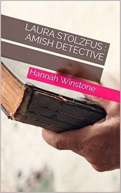 Cover Laura Stolzfus Amish Detective (eBook, ePUB)