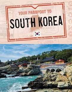 Your Passport to South Korea - Dickmann, Nancy